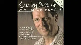 Mick Flavin~  I Love Ireland🎵🍀👍