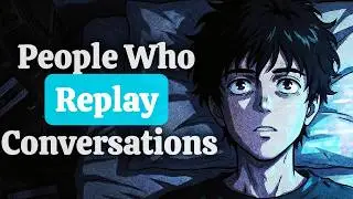 If You Replay Conversations at Night, You Have These 7 High-Level Gifts