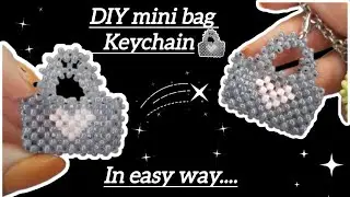 How to make Beaded keychain//How to make mini bag keychain//How to make easy keychain//👜🫶🏻