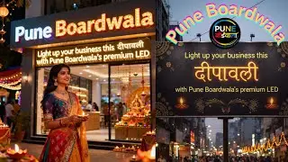 Light Your Business This Diwali with Pune Boardwala&rsquo;s Custom Signage | Acrylic Signs | Neon board