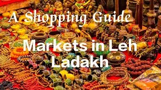 Markets In Leh- A Shopping Guide |Our 1st Vlog #ladakh #shopping #lehshopping#tourwale