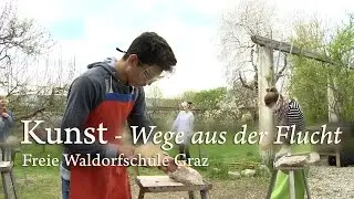 Kunst - Wege aus der Flucht