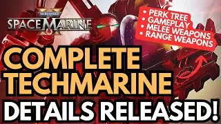 Wow! Complete Techmarine Details Released! | Perk Tree, Gameplay footage & More! | Space Marine 2