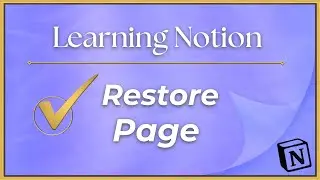 Notion Basics: Restore Page