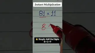 Instant multiplication