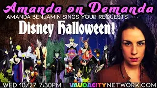Amanda On Demanda - Disney Halloween LIVE Karaoke By Request! | Episode #32