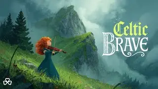 Celtic Brave 🌿 &mdash; Haunting Violin of the Highlands | New Celtic Song 