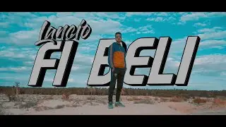 Lancio - Fi Beli [Official Music Video] Prod. by Ultra Beats
