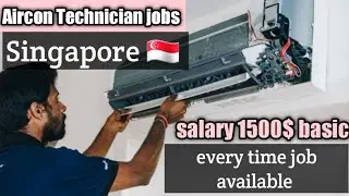 Singapore 🇸🇬 Aircon Technicians ki Job kya Salary and Kaam Pure Saal Hota Hai Singapore 🇸🇬  Main