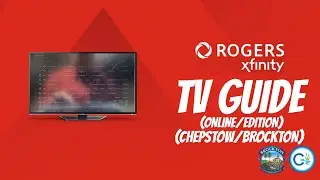 Rogers Xfinity Online TV Guide Walkthrough (TV Surfing in Chepstow/Brockton)