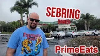 PrimeEats - Sebring Diner - Sebring, Florida - Great LUNCH Spot!