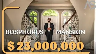Touring a $23 Million Bosphorus Front Mansion in Istanbul | Luxury Life | #adilsami #luxuryrealtor
