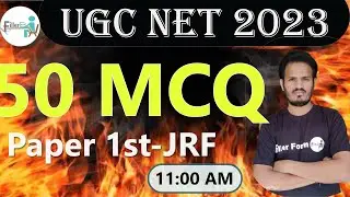 11:00 AM- 50 MCQ | UGC NET June Exam | Free #6 Mock Test UGC NET Exam 2023 | UGC NET