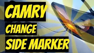 How to Replace Toyota Camry side marker lights leds