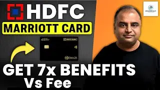 HDFC Marriott Credit Card&rsquo;s Underrated Benefits | 7x Benefits as Compared to Fee | Best Travel Card