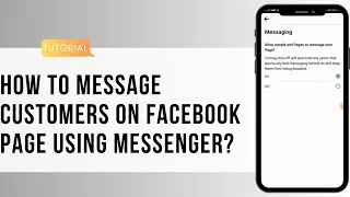 How to Message Customers On Facebook Page Using Messenger? Link Facebook Business Page to Messenger