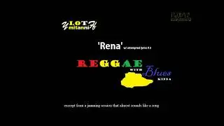 reggae blues guitar music mix 2017 LONDON - LOT Mitanni - Rena Raga w/ attempted lyrics #2