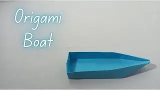 How To Make Easy Origami Boat Part 2