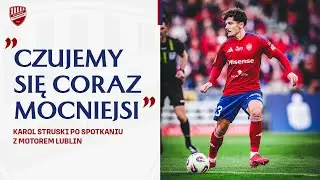 WYWIAD | Karol Struski po meczu z Motorem Lublin