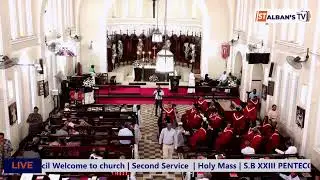 2ND SERVICE | S.B  XXIII TH PENTECOST SUNDAY (Trinity XXII )  -  16 NOVEMBER  2025