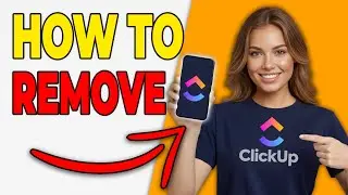 How To Remove Users From A ClickUp Workspace (Account Cleanup 2026)