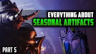 Destiny 2 | Seasonal Artifact Explained (Over-Simplified Guide)