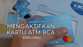 Cara Aktivasi Kartu ATM BCA Baru