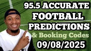 FOOTBALL PREDICTIONS FOR TODAY 09/09/2025 | SOCCER PREDICTIONS TODAY | BETTING TIPS #footballbetting
