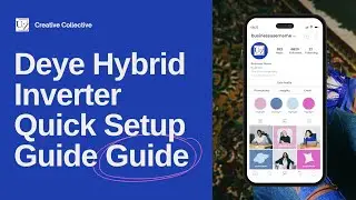 Deye Hybrid Inverter Quick Setup Guide Video