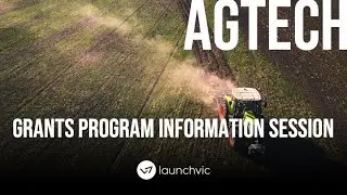 AgTech | Grants Program Information Session