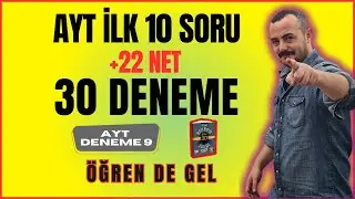 AYT İlk 10 Soru 15  Deneme | AYT Deneme 9 | ÖĞREN de GEL +22 NET | Bıyıklı Matematik