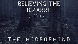 The Hidebehind Cryptid
