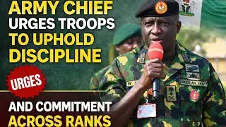 PLEATEAU: Army Chief Urges Troops To Uphold Discipline and Commitment Across Ranks