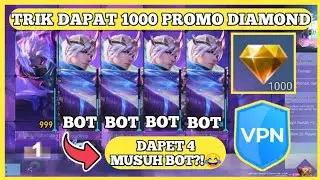VPN IS BACK?! CARA DAPAT 1000 PROMO DIAMOND KUNING MOBILE LEGEND TERBARU 2021 PAKE VPN KETEMU BOT?!