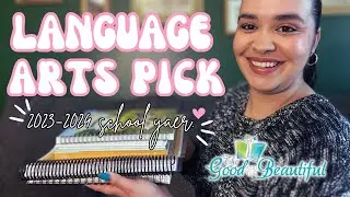 2023-2024 | LANGUAGE ARTS curriculum picks |#homeschoolcurriculumchoices  #thegoodandthebeautiful