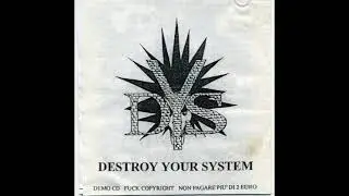 DYS (Destroy Your System)- Distruggi il tuo sistema