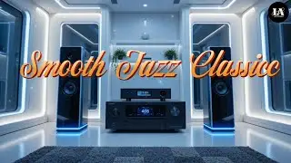 Smooth Jazz Classic | Timeless Evening Lounge for Relaxing Nights & Elegant Mood