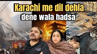 Allah tala sabko sabar atta kare Ameen |karachi me dil dehla dene wala hadsa | hum5 | 