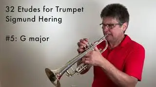 32 Etudes for Trumpet | Sigmund Hering | No. 5