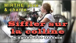 Siffler sur la colline (d'apr&egrave;s Joe Dassin) par Mirthe, guitare et chant, concert, Deauville 2024