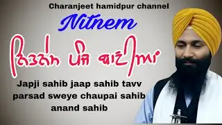 🛑 Nitnem /Japji sahib path/ ਨਿਤਨੇਮ/ gurbani | charanjeet hamidpur channel