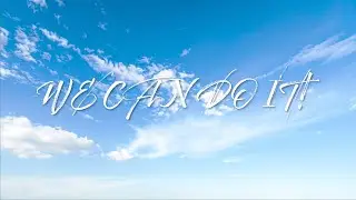 100STARS 「WE CAN DO IT！」 Music Video