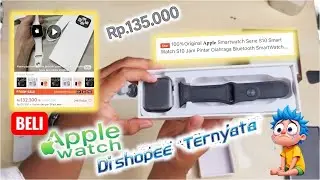 ‼️APPLE WATCH 135ribu an di shopee‼️100% asli tapi ternyata🥹😭