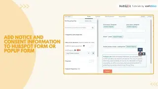 How to add notice and consent information to HubSpot form or popup form