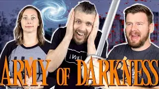 My friend watches ARMY OF DARKNESS for the FIRST time