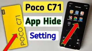 How to hide apps in Poco c71 /Poco c71 me app hide kaise kare/ app hide setting