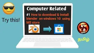 How to download & install blender on windows 10 using Microsoft store |Try this. Blender 3d software