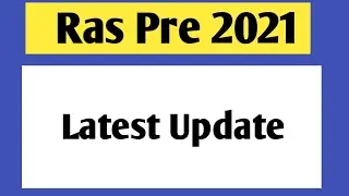Ras pre exam 2021 | RAS Exam 2021 | RAS Pre exam date 2021