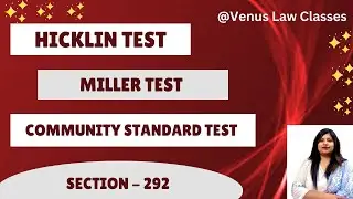 HICKLIN TEST| MILLER TEST| COMMUNITY STANDARD TEST| R V HICKLIN | Roth v. United States| Section 292