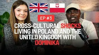 LIVING IN POLAND 🇵🇱& THE UK🇬🇧:Culture, Copywriting, & Lifestyle| Insights from Dominika|EP3